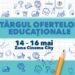 Târgul ofertelor educaționale